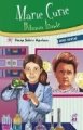 Marie Curie Bilimin İzinde - Örnek Hayatlar
