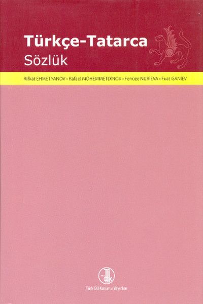 Türkçe Tatarca Sözlük, Türk Dil Kurumu Yayınları