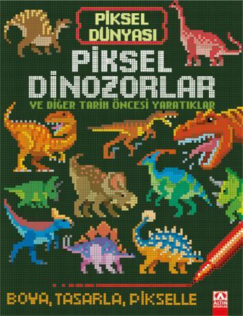 Piksel Dünyası Piksel Dİnozorlar ve Tarih Öncesi Yaratıklar, Komisyon