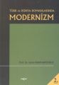 Türk ve Dünya Romanlarında Modernizm, Sevim Kantarcıoğlu