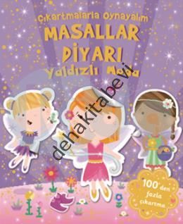 Çıkartmalarla Oynayalım - Masallar Diyarı Yaldızlı Moda, İş Bankası Kültür Yayınları