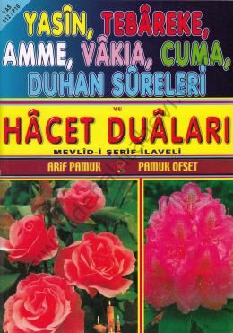Yasin, Tebareke, Amme, Vakıa, Cuma, Duhan Sureleri (Yas-012, Rahle Boy), Hacet Duları - Mevlidi Şerif İlaveli