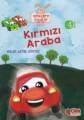 Miniklere Öyküler Kırmızı Araba, Nalan Aktaş Sönmez