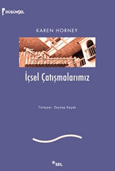 İçsel Çatışmalarımız, Karen Horney