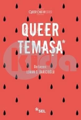 Queer Temaşa, Kolektif, Sel Yayıncılık
