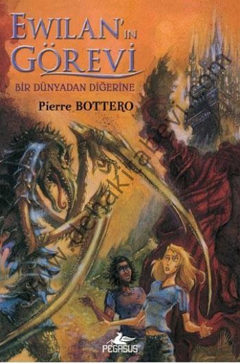  Ewilan’ın Görevi, Pierre Bottero