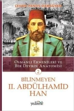 Bilinmeyen 2. Abdülhamid Han 2, Levon Panos Dabağyan