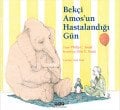 Bekçi Amosun Hastalandığı Gün, Philip C. Stead