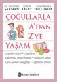 Çoğullarla A'dan Z'ye Yaşam, Ferda Maden Yıldırım, Remzi Kitabevi