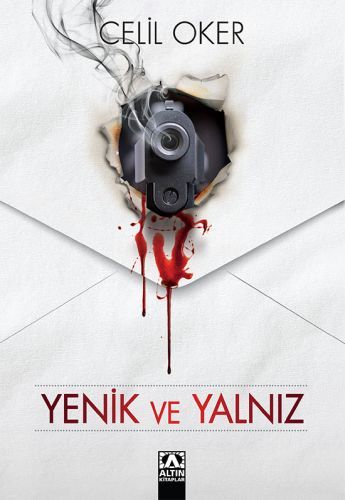 Yenik ve Yalnız, Celil Oker