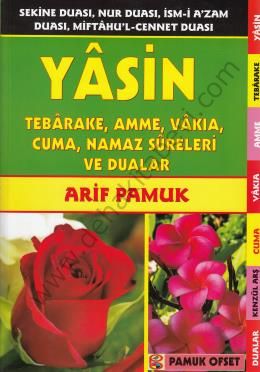 Sure-i Yasin, Tebareke, Amme, Namaz Sureleri ve Dualar (Yas-032, Şamua, Fihristli)