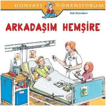 DÜN.ÖĞ.-ARK.HEMŞİRE, İş Bankası Yayınları