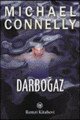 Darboğaz, Michael Connelly, Remzi Kitabevi
