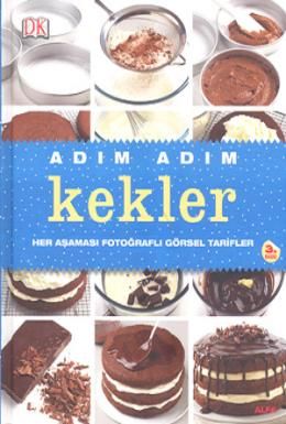 Adım Adım Kekler (Ciltli), Kolektif