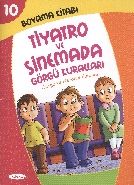 Boyama Kitabı 10 - Tiyatro ve Sinemada Görgü Kuralları, Nakkaş