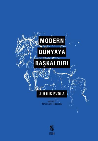 Modern Dünyaya Başkaldırı, İnsan Yayınları