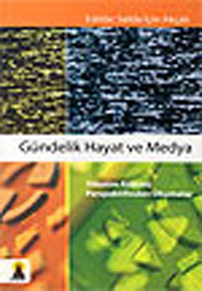Gündelik Hayat ve Medya, Selda İçin Akçalı