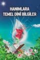 Hanımlara Temel Dini Bilgiler, Dergi Boy