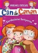 Kardeşimizi Seviyoruz - Meraklı İkizler Can ile Canan
