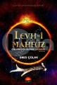 Levh-i Mahfuz Cinlerin Gölgesinde Çaldıran, Kentkitap