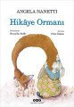 Hikaye Ormanı, Angela Nanetti