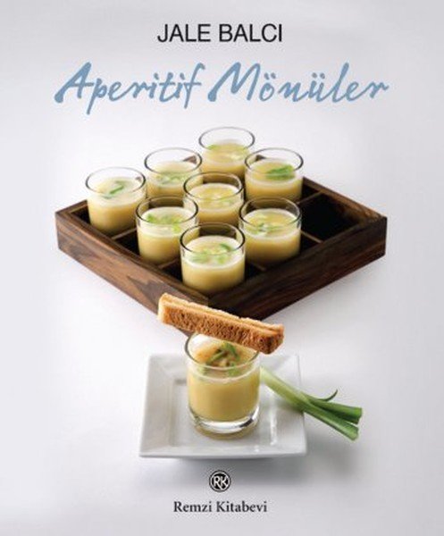 Aperitif Mönüler, Jale Balcı, Remzi Kitabevi