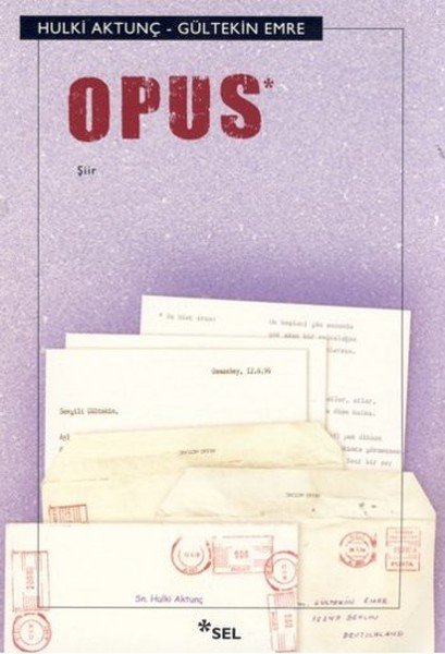 Opus, Gültekin Emre