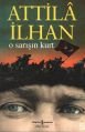O Sarışın Kurt, Attila İlhan