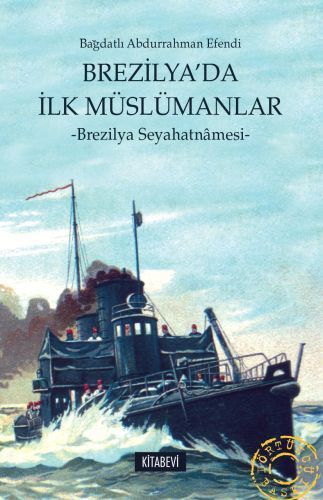 Brezilya'da İlk Müslümanlar, Bağdatlı Abdurrahman Efendi