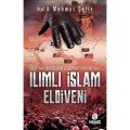 Üst Aklın İslam Coğrafyasındaki Ilımlı İslam Eldiveni, Mehmet Çelik
