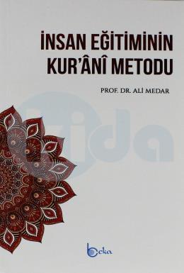 İnsan Eğitiminin Kurani Metodu