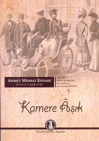 Kamere Aşık, Müellifi Paul de Kock