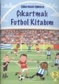 Çıkartmalı Futbol Kitabım, İş Bankası Kültür Yayınları