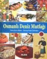 Osmanlı Deniz Mutfağı, Zennup Pınar Çakmakçı