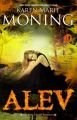 Alev, Karen Marie Moning