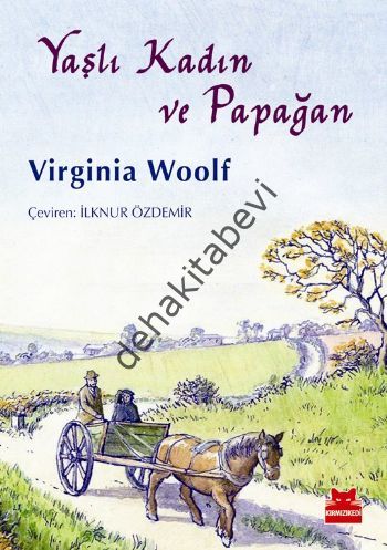 Yaşlı Kadın ve Papağan, Virginia Woolf