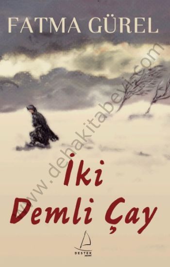 İki Demli Çay, Fatma Gürel