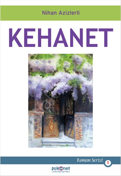 Kehanet, Nihan Azizlerli, Psikonet Yayınları
