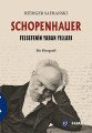 Schopenhauer Felsefenin Yaban Yılları, Rüdiger Safranski