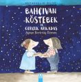 Bahçıvan Köstebek ve Gerçek Arkadaş, Aysun Berktay Özmen
