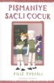 Pişmaniye Saçlı Çocuk, Filiz Tosyalı, Özyürek Yayınları