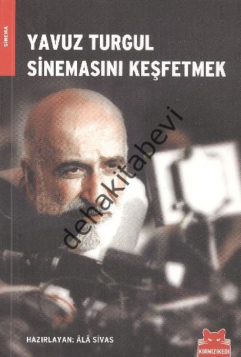 Yavuz Turgul Sinemasını Keşfetmek, Ala Sivas