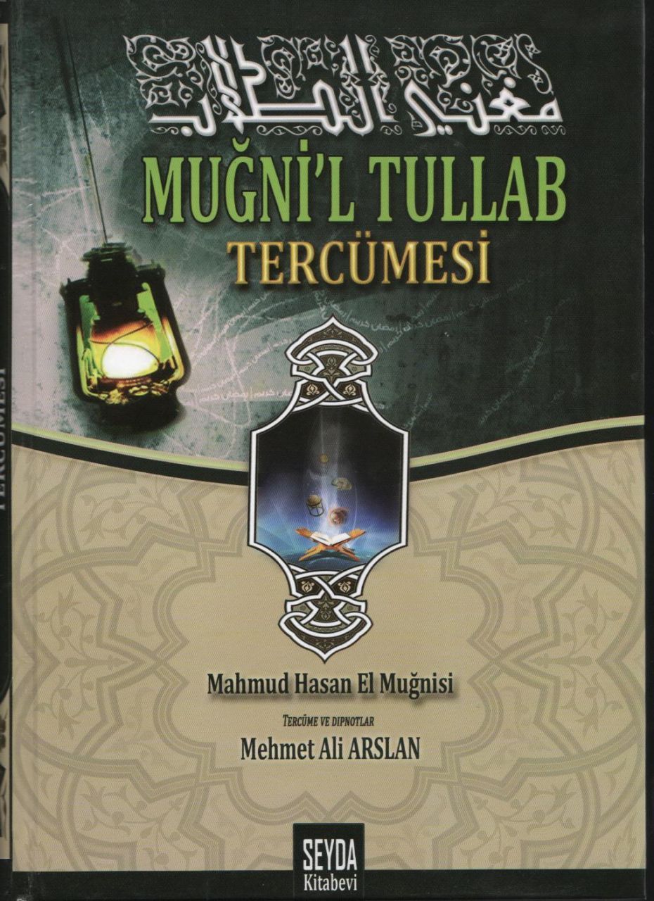 Muğni'l Tullab (Arapça-Türkçe Mantık Kitabı) Tercümesi