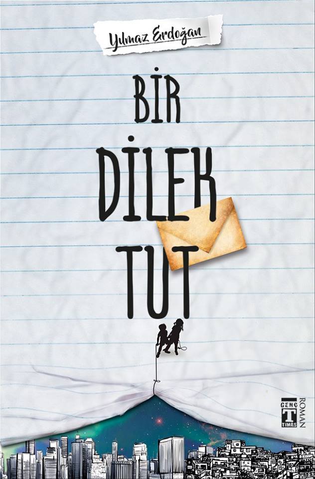 Bir Dilek Tut, Yılmaz Erdoğan