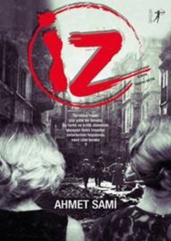 İz, Ahmet Sami