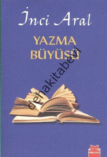 Yazma Büyüsü, İnci Aral