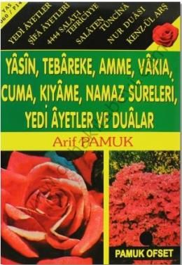 Yedi Ayetler ve Dualar (Yas-060, Dergi Boy), Yasin, Tebareke, Amme, Vakıa, Cuma, Kıyame, Namaz Sureleri