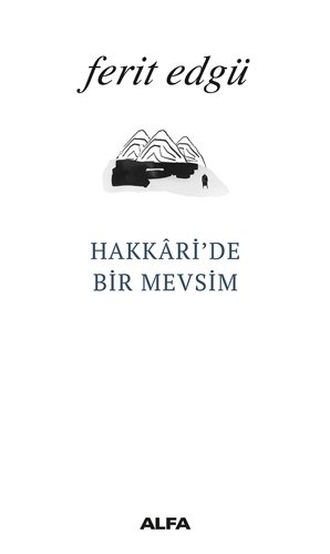 Hakkari'de Bir Mevsim, Alfa Yayınları