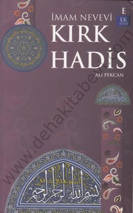 İmam Nevevi Kırk Hadis - Ali Pekcan