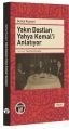 Yakın Dostları Yahya Kemal'i Anlatıyor, Şemsi Kuseyri, Büyüyen Ay